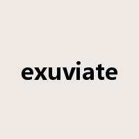 exuviate是什么意思