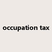 occupation tax是什么意思