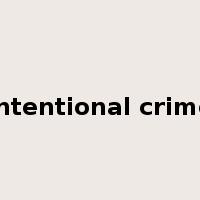 intentional crime是什么意思
