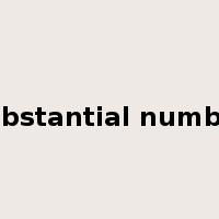 substantial number是什么意思