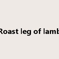 Roast leg of lamb是什么意思