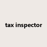tax inspector是什么意思