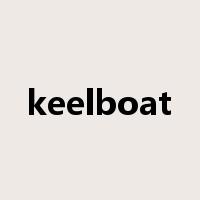 keelboat是什么意思