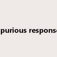 spurious response是什么意思