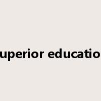 superior education是什么意思
