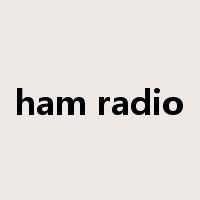 ham radio是什么意思