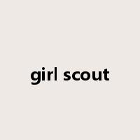 girl scout是什么意思