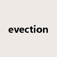 evection是什么意思