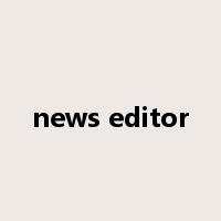 news editor是什么意思