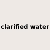 clarified water是什么意思