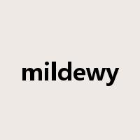 mildewy是什么意思