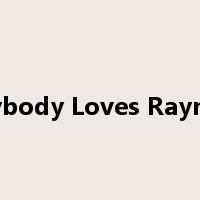 Everybody Loves Raymond是什么意思