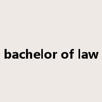 bachelor of law是什么意思