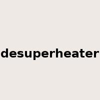 desuperheater是什么意思