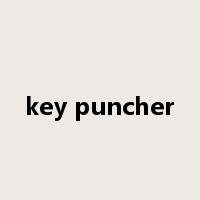 key puncher是什么意思