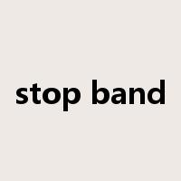stop band是什么意思