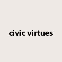civic virtues是什么意思