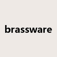 brassware是什么意思
