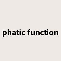 phatic function是什么意思