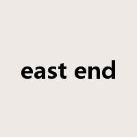 east end是什么意思
