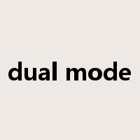 dual mode是什么意思