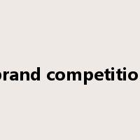 brand competition是什么意思