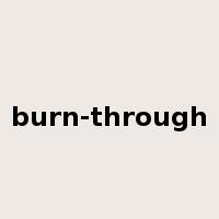 burn-through是什么意思