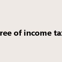 free of income tax是什么意思