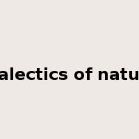 dialectics of nature是什么意思