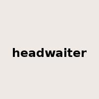 headwaiter是什么意思