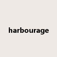harbourage是什么意思