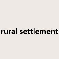 rural settlement是什么意思