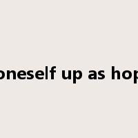give oneself up as hopeless是什么意思