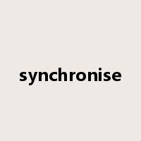 synchronise是什么意思