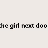 the girl next door是什么意思