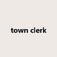 town clerk是什么意思