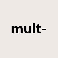 mult-是什么意思