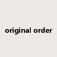 original order是什么意思