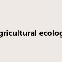 agricultural ecology是什么意思
