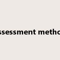 assessment method是什么意思