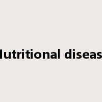 Nutritional disease是什么意思