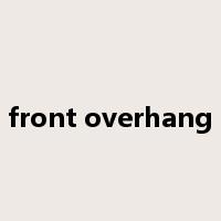 front overhang是什么意思