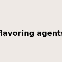flavoring agents是什么意思