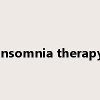 insomnia therapy是什么意思