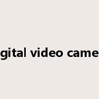digital video camera是什么意思