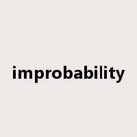 improbability是什么意思