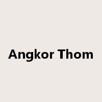 Angkor Thom是什么意思