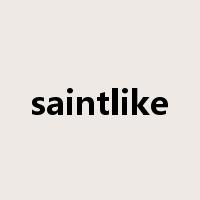 saintlike是什么意思