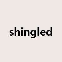 shingled是什么意思