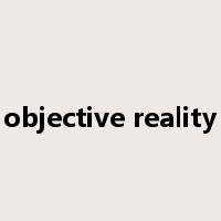 objective reality是什么意思